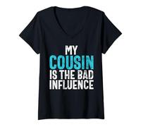 Mujer Mi primo es el primo de mala influencia Camiseta Cuello V