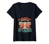 Mujer Mi repartidor me conoce mejor que algunos de mis amigos Camiseta Cuello V