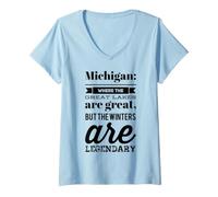Mujer Michigan: Donde los Lagos Son Grandes y los inviernos legendarios Camiseta Cuello V