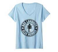 Mujer Miembro del Club de aterrizajes Malos se Ponen Bien lesión cirugía de piernas rotas Camiseta Cuello V