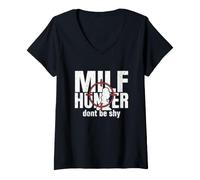 Mujer Milf Hunter Divertido Adulto Citas Humor No Seas tímido Camiseta Cuello V