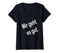 Mujer Mir geht es Good Camiseta Cuello V