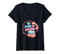 Mujer Mis Libros están Llamando a los Amantes de los Libros Camiseta Cuello V