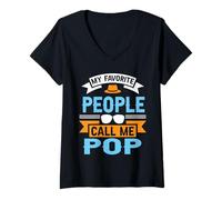 Mujer Mis Personas favoritas me Llaman Pop Divertido para el Día del Padre para Hombre Camiseta Cuello V