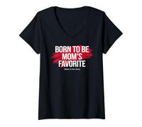 Mujer Mom'S Favorite Funny Mother's Day, Born to be Mom'S Favorite Camiseta Cuello V