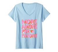 Mujer MORE AMORE PER FAVORE X Más amor - Selflove de amor propio Camiseta Cuello V