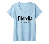 Mujer Morelia México Orgullo Mexicano Michoacán Pátzcuaro Valladolid Camiseta Cuello V