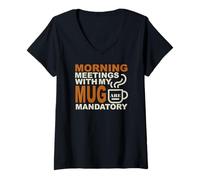 Mujer Morning Meetings with MY MUG Mandatory Camiseta Cuello V