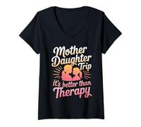 Mujer Mother Daughter Trip It's Better Than Therapy - Camiseta Cuello V