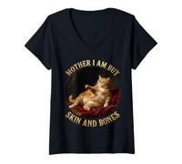 Mujer Mother I'm but Skin and Bones Funny Fat chonky Cat me Camiseta Cuello V