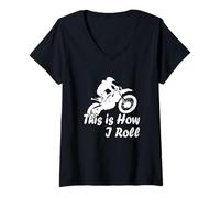 Mujer Motocross Motocicleta This is How I Roll Fun Dirt Biker Camiseta Cuello V