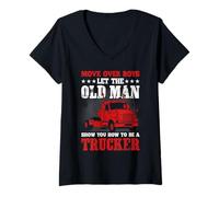 Mujer Move Over Boys Let The Old Man Trucker Funny Truck Driver Camiseta Cuello V