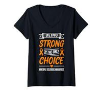 Mujer Multiple Sclerosis Awareness Being Strong Is The Only Choice Camiseta Cuello V