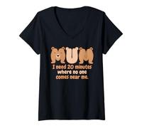 Mujer Mum Bear I Need 20 Minutes Where No One Comes Near Me Humor Camiseta Cuello V