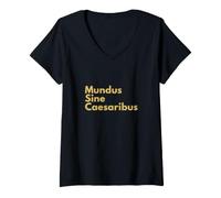 Mujer Mundus Sine Caesaribus, Cita Latina Historia Anti-tiranía Camiseta Cuello V
