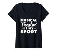 Mujer Musical Theatre is my Sport for Actors Singers Theatre Nerds Camiseta Cuello V