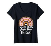 Mujer My Aunt Is Definitely Cooler Than My Dad Aunt Funny Nephew Camiseta Cuello V