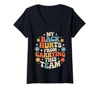 Mujer My Back Hurts from Carrying This Team - Camiseta Cuello V