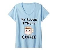 Mujer My Blood, Type Is Coffee Cute Kawaii Funny Morning Drink Camiseta Cuello V