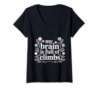 Mujer My Brain Is Full of Climbs Mind Overload Thinking - Camiseta Cuello V