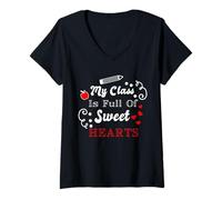 Mujer My Class Is Full of Sweet Hearts - Cita de Agradecimiento al Profesor Camiseta Cuello V