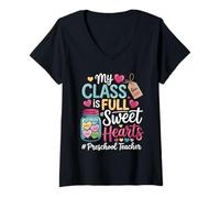 Mujer My Class Is Full of Sweet Hearts Preschool Teacher Valentine Camiseta Cuello V