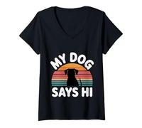 Mujer My Dog Says Hi Pet Owner Companion Greetings |- Camiseta Cuello V