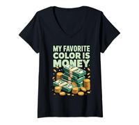 Mujer My Favorite Color Is Money Finanzas Lujo Efectivo - Camiseta Cuello V