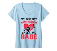 Mujer My Favorite Drummer Calls Me Babe - Girlfriend Wife Camiseta Cuello V