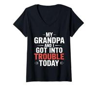 Mujer My Grandpa and I Got Into Trouble Today - Camiseta Cuello V