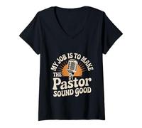 Mujer My Job Is To Make The Pastor Sound Good Church Operator - Camiseta Cuello V