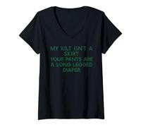 Mujer MY Kilt Isn'T A Skirt Your Pants PAÑAL Funny Scottish Meme Camiseta Cuello V