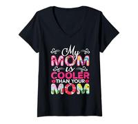 Mujer My Mom Is Cooler Than Your Mom Día de la Madre Mamá Madres Camiseta Cuello V