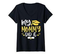 Mujer My Mommy Did It Graduated 2026 Proud Children Graduation Camiseta Cuello V
