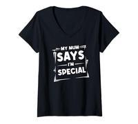 Mujer My Mum Says I'm Special - Cita Retro Divertida para Hombres, Mujeres y niños Camiseta Cuello V