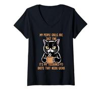 Mujer My People Skills Are Just Fine Camiseta Cuello V
