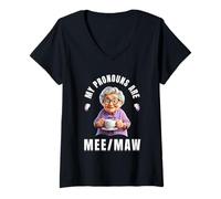 Mujer My Pronouns Are MEE Maw Funny Nana Grandma Meme Gifts Camiseta Cuello V