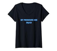 Mujer My Pronouns Are OB/CD Funny Mental Health Awareness Design!! Camiseta Cuello V