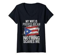 Mujer My Wife is Puerto Rican Nothing Scares Me Puerto Rico Flag Camiseta Cuello V