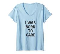 Mujer Nací para preocuparme. enfermera vintage, corazón y deber. Camiseta Cuello V