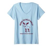 Mujer Nacido De Dilly Dally Obligado A Recoger El Pace Moose Camiseta Cuello V
