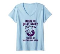Mujer Nacido De Dilly Dally Obligado A Recoger El Ritmo Zarigüeya Camiseta Cuello V