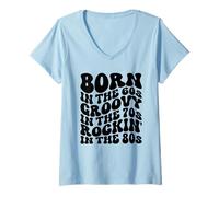 Mujer Nacido en los 60, Groovy en los 70 Rockin' In The 80 Camiseta Cuello V