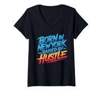 Mujer Nacido en Nueva York Nueva York Hustle Motivación Big City NYC Camiseta Cuello V