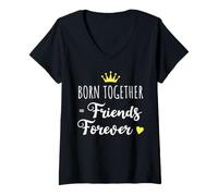Mujer Nacido Juntos Amigos para Siempre Camiseta Cuello V