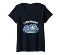 Mujer Nadar no ahogarse Ironic Hobby Swimmer Camiseta Cuello V