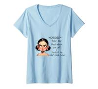 Mujer Nadie me dijo que cuando consigues marido sus orejas se venden Camiseta Cuello V