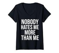Mujer Nadie me Odia más Que yo Diseño de Citas Camiseta Cuello V