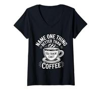 Mujer Name One Thing Better Than Coffee Obsesión de la cafeína |- Camiseta Cuello V