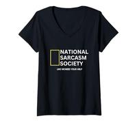 Mujer National Sarcasm Society Geographic Funny Witty Sarcasmo Camiseta Cuello V